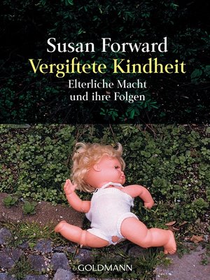 cover image of Vergiftete Kindheit